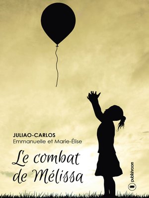 cover image of Le combat de Mélissa
